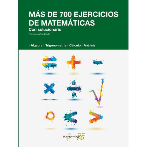 Más De 700 Ejercicios De Matemáticas. Con Solucionario