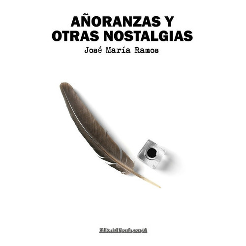 AÃÂORANZAS Y OTRAS NOSTALGIAS, de Ramos, José María. Editorial Poesía eres tú, tapa blanda en español