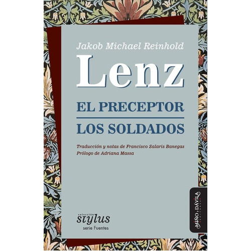 El Preceptor / Los Soldados, De Reinhold Lenz Jakob Michael., Vol. Volumen Unico. Editorial Miño Y Davila, Tapa Blanda En Español