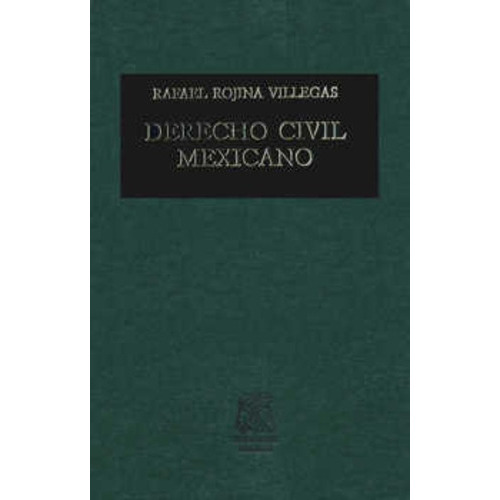 Derecho Civil Mexicano / Tomo Vi. Contratos / Vol. Ii / 7 Ed. / Pd., De Rojina Villegas, Rafael. Editorial Porrua En Español