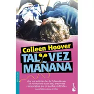 Tal Vez Mañana - Hoover,colleen
