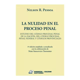 La Nulidad En El Proceso Penal / Nelson Pessoa