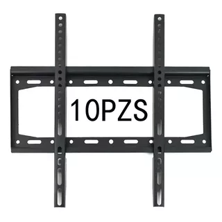 10pzs Soporte Fijo Para Pantalla Tv Monitor 26 A 60 Pulgadas