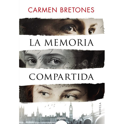 La Memoria Compartida, De Bretones, Carmen. Editorial Algaida Editores, Tapa Dura En Español