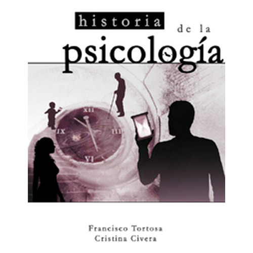Historia De La Psicolog{a, De Tortosa,francisco. Editorial Mcgraw-hill Interamericana De España S.l., Tapa Blanda En Español