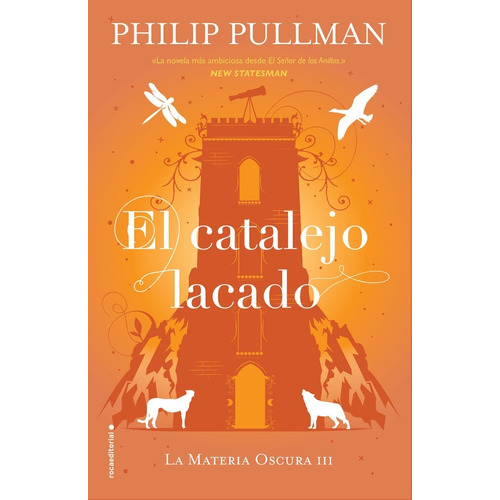 Libro El Catalejo Lacado [materia Oscura 3] Philip Pulllman