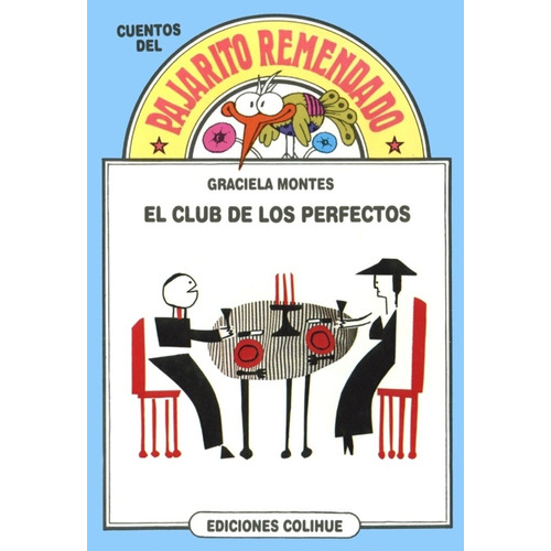 Club De Los Perfectos, El - Graciela Montes