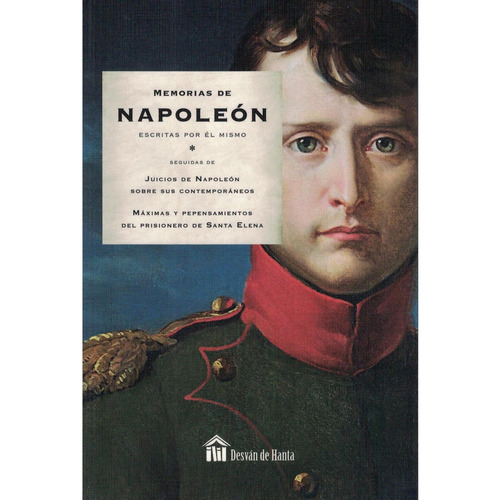 Memorias De Napoleon - Napoleon Bonaparte