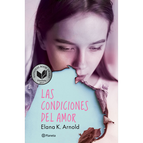 Las condiciones del amor, de Arnold, Elana K.. Serie Fuera de colección Editorial Planeta México, tapa blanda en español, 2018