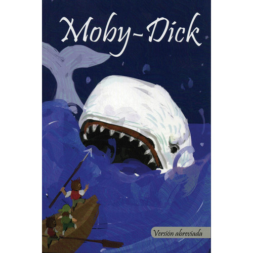 Clasicos: Moby Dick, de Melville, Herman. Editorial Silver Dolphin (en español), tapa blanda en español, 2020