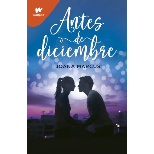 Antes De Diciembre / Joana Marcús( Solo Nuevos )