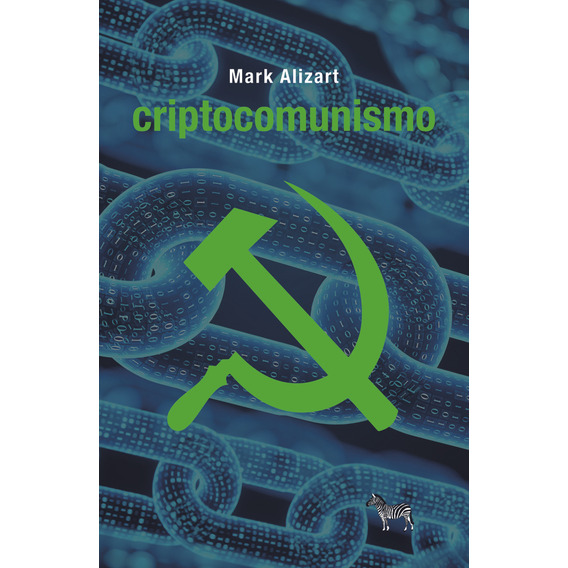 Criptocomunismo - Mark Alizart