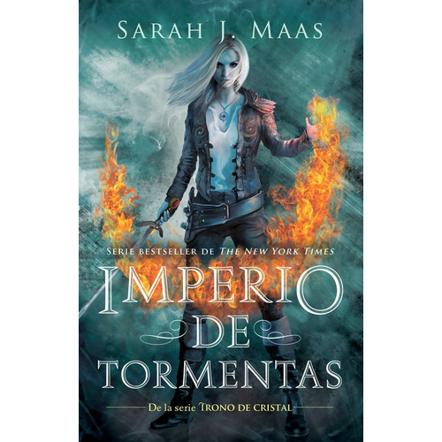 Imperio de tormentas ( Trono de Cristal 5 ), de J. Maas, Sarah. Serie Trono de Cristal Editorial Alfaguara Juvenil, tapa pasta blanda, edición 1 en español, 2017