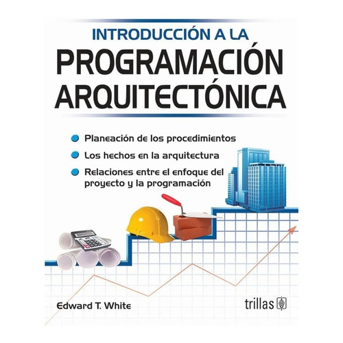 Introducción A La Programación Arquitectónica Trillas