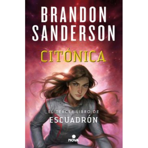 Libro Escuadrón 3: Citónica - Brandon Sanderson