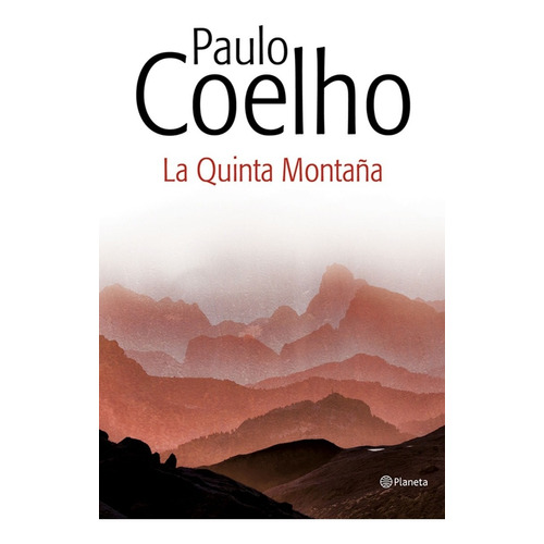 La Quinta Montaña - Paulo Coelho - Libro Planeta