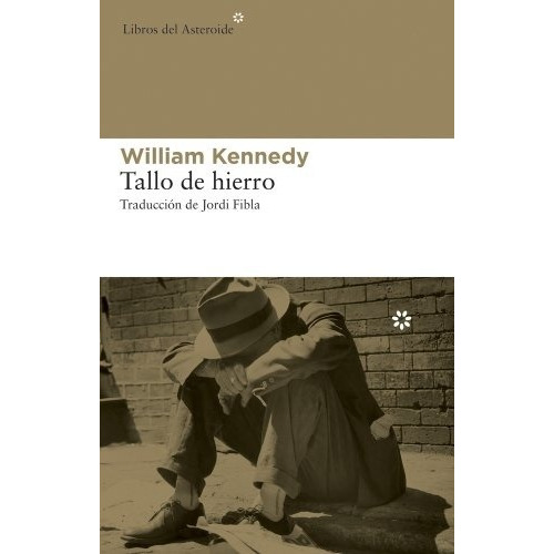 Tallo De Hierro - Kennedy, William