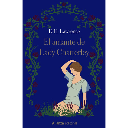 El amante de lady Chatterley, de Lawrence, D. H.. Editorial Alianza, tapa dura en español, 2022