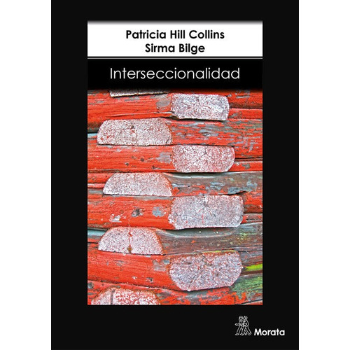 Interseccionalidad, De Hill Collins, Patricia. Editorial Género, Igualdad Y Justicia Social En Español