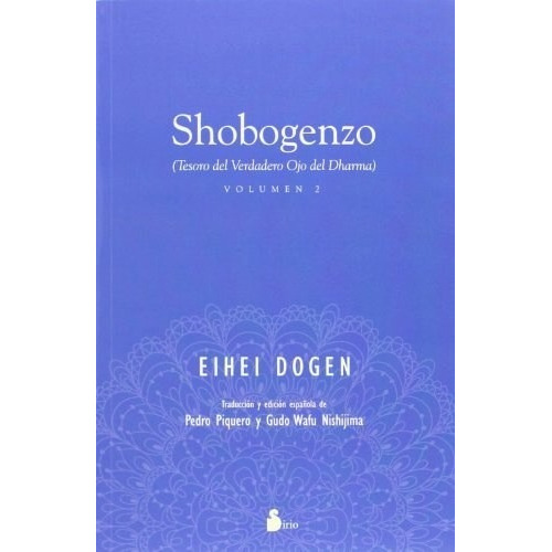 Shobogenzo Pack  4 Libros  -  Eihei Dogen - Sirio