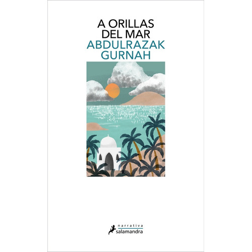 Libro A Orillas Del Mar - Abdulzarak Gurnah