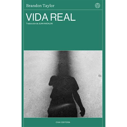 Vida Real de Brandon Taylor Chai Editora tapa blanda en español