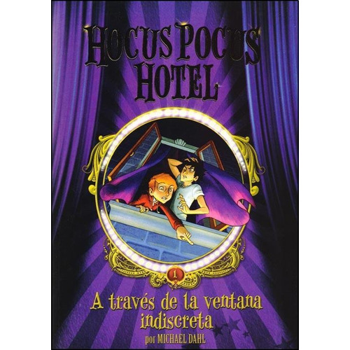 Hocus Pocus Hotel 1 A Traves De La Ventana Indiscreta