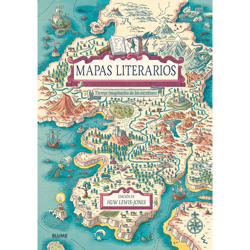 Mapas Literarios - Tierras Imaginarias De Los Escritores