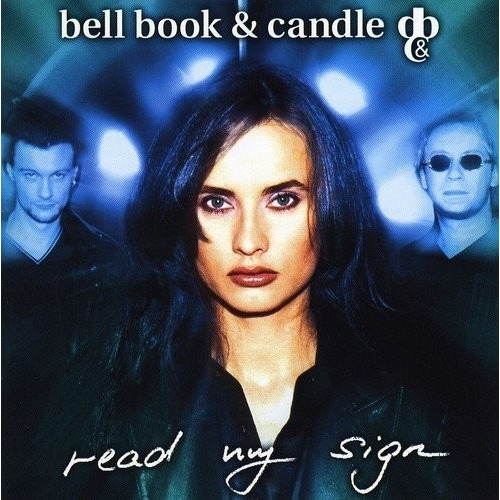 Bell Book & Candle Read My Sign Cd Cerrado En Stock