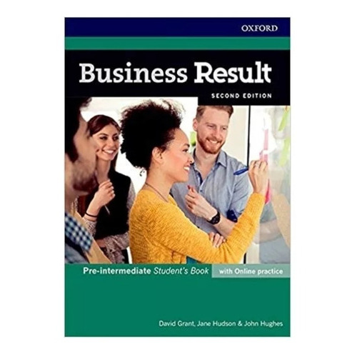 Business Result Pre-intermediate Sb W/online Practice 2ed., De David Grant, Jane Hudson & John Hughes. Editorial Oxford, Tapa Blanda En Inglés