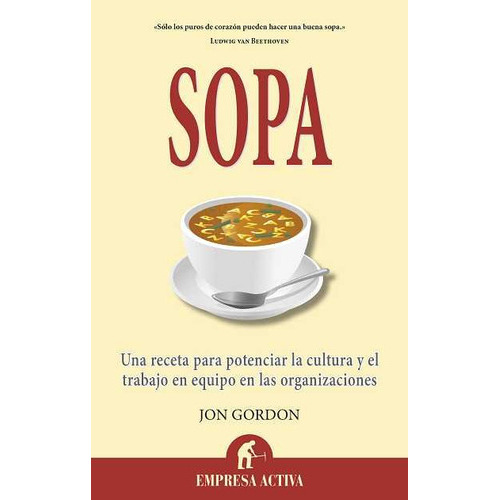 Sopa, De Gordon, Jon. Editorial Empresa Activa, Tapa Blanda En Español