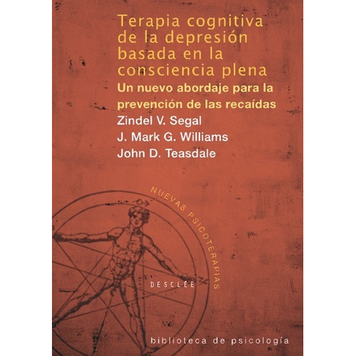 Terapia Cognitiva De La Depresión - Segal - Ed. Desclee
