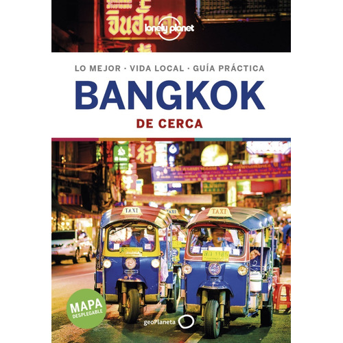 Guía Lonely Planet - Bangkok, Tailandia (2019, Español