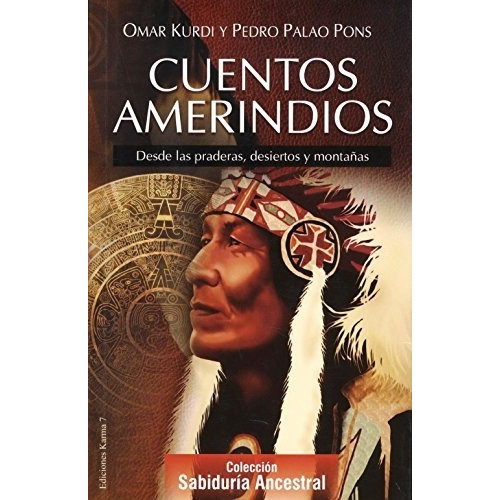 Libro Cuentos Amerindios, De No Aplica. Editorial Maestro Astral En Español