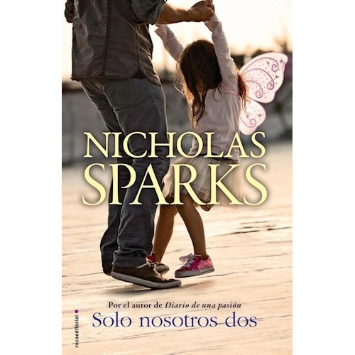 Libro Solo Nosotros Dos De Nicholas Sparks