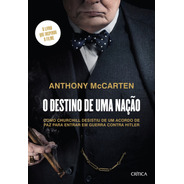 O Destino De Uma Nação, De Mccarten, Anthony. Editora Planeta Do Brasil Ltda., Capa Mole Em Português, 2017