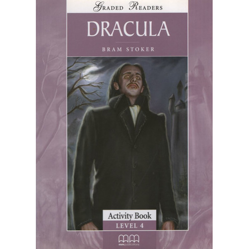 Dracula (Activity Book) Level 4 Mm Publications, de Stoker, Bram. Editorial Mm Publications, tapa blanda en inglés internacional