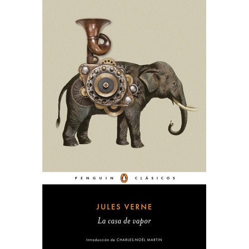 La casa de Vapor, de Verne, Jules. Editorial Penguin Clásicos, tapa blanda en español