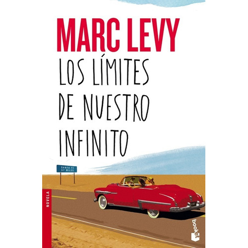 Los Limites De Nuestro Infinito - Levy Marc (libro)