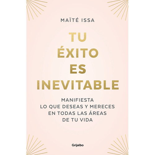 Tu Exito Es Inevitable - Maite Issa