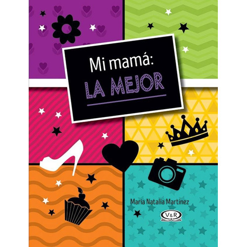 Mi Mama - La Mejor - Maria Natalia Martinez