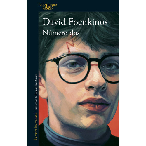 Número dos, de Foenkinos, David. Serie Literatura Internacional Editorial Alfaguara, tapa blanda en español, 2022