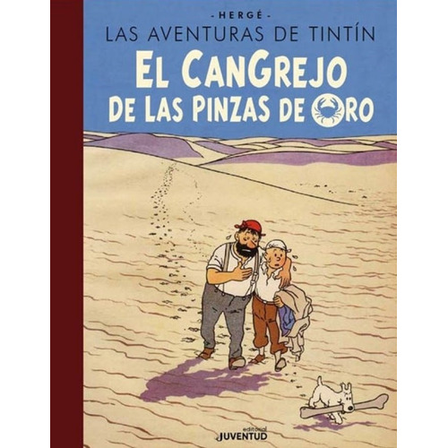 Tintin Y El Cangrejo De Las Pinzas De Oro - Herge
