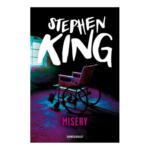 Misery - Stephen King, De Stephen King. Editorial Debols!llo En Español