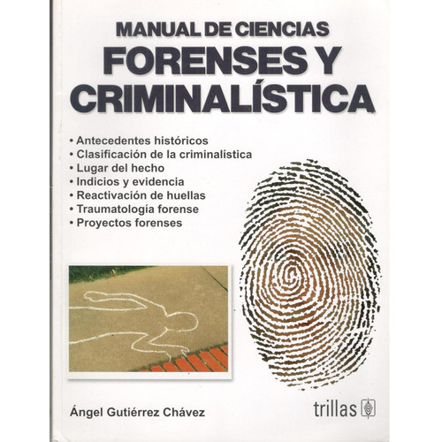 Manual De Ciencias Forenses Y Criminalística Trillas