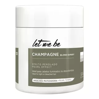 Let Me Be Máscara Champagne Matizador Verde | Perolado 500g