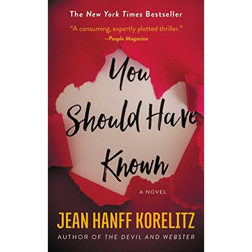 Book : You Should Have Known - Korelitz, Jean Hanff
