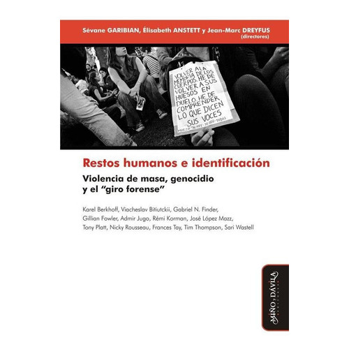 Restos humanos e identificación, de RémiKorman y otros. Editorial Miño y Dávila Editores, tapa blanda en español, 2017
