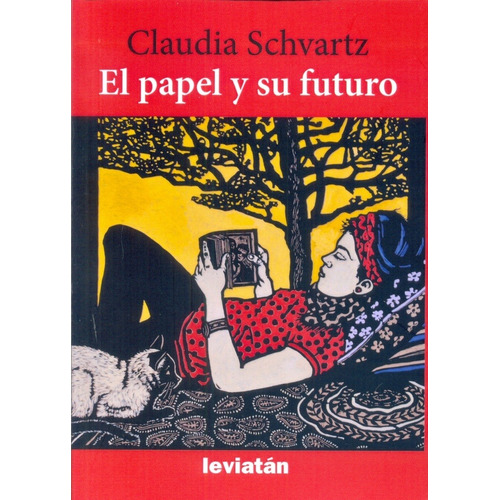 Papel Y Su Futuro, El - Claudia Schvartz