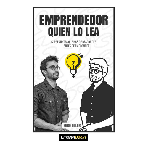 Emprendedor Quien Lo Lea - Oller, Euge